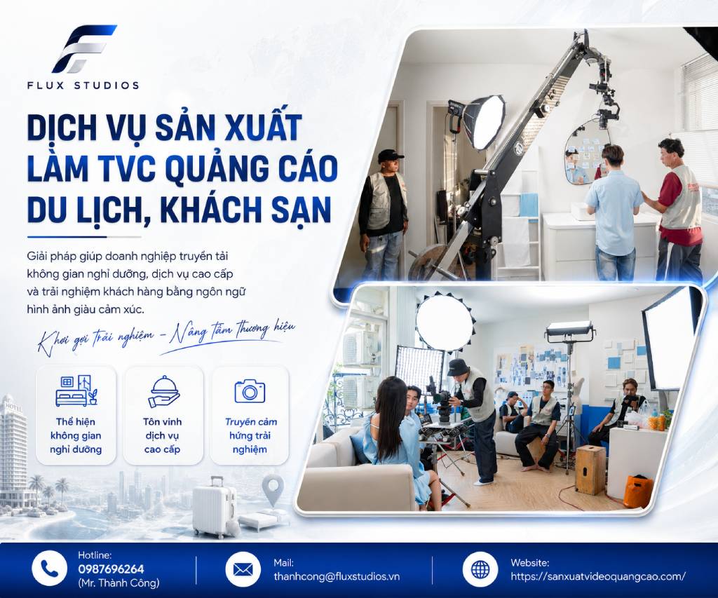 Dịch vụ sản xuất làm TVC quảng cáo Du lịch, khách sạn