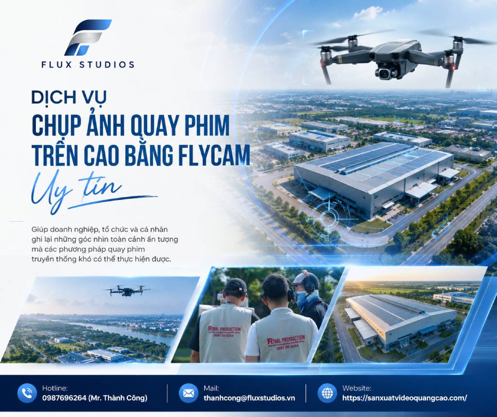 Dịch vụ chụp ảnh quay phim trên cao bằng flycam