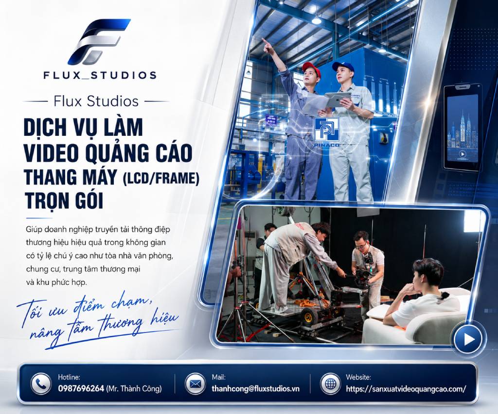 Dịch Vụ Làm Video Quảng Cáo Thang Máy (LCD/Frame) Trọn Gói