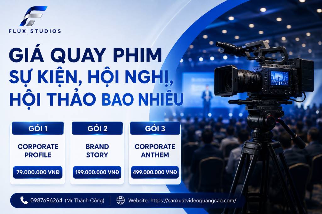 Giá Quay Phim Sự Kiện, Hội Nghị, Hội Thảo