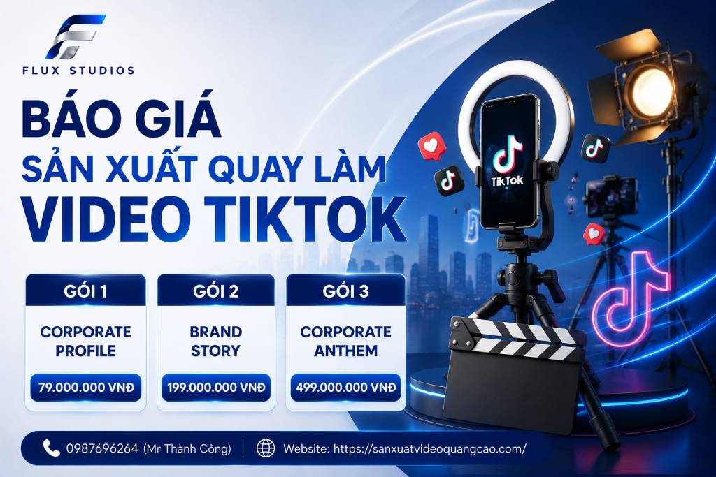 Giá Sản Xuất Quay Làm Video TikTok